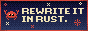 rewrite it in rust